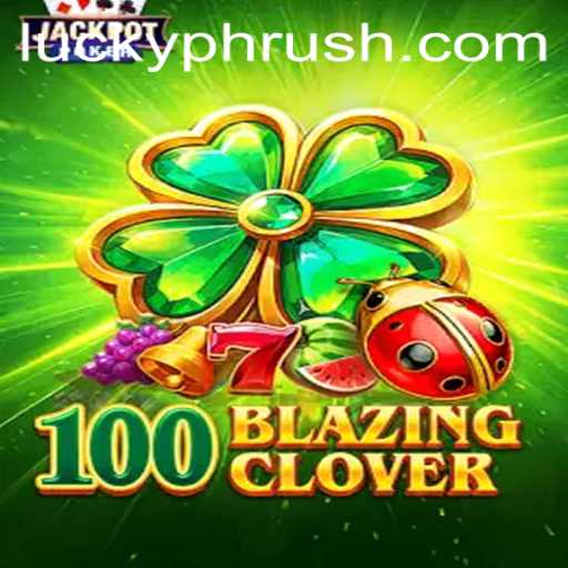100BlazingClover: A New Adventure in Interactive Gaming