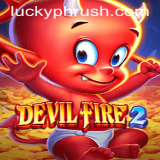 Exploring DevilFire2: A Thrilling Adventure in the World of PHRush.COM
