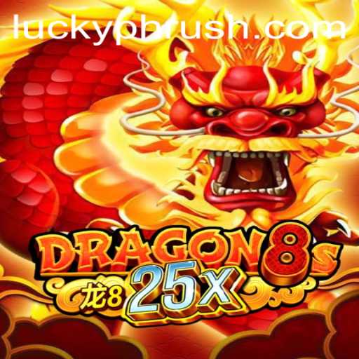 Discover the Exciting World of Dragon8s25x: Your Gateway to Adventure