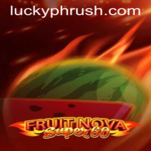 Exploring FruitNovaSuper60 Game: A Colorful Dive into Modern Gaming