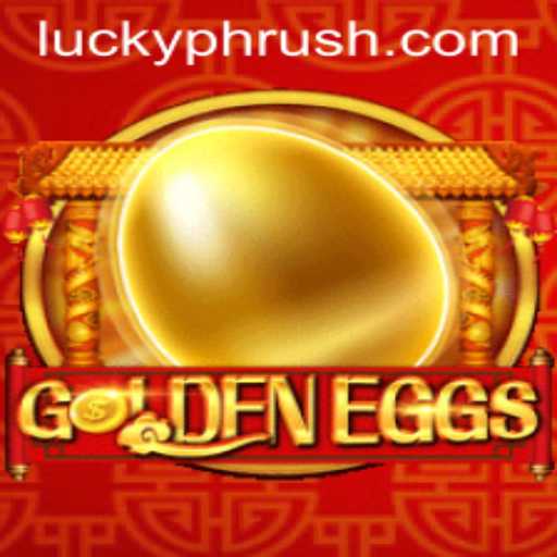 GoldenEggs: The Exciting New Game on PHRush.COM